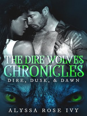 cover image of The Dire Wolves Chronicles